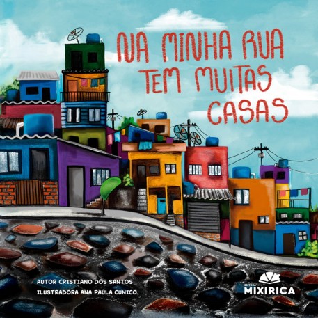 NA MINHA RUA TEM MUITAS CASAS