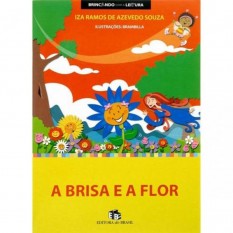 A BRISA E A FLOR