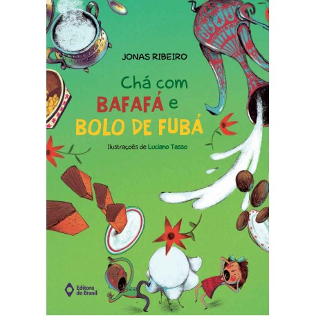 Chá com bafafá e bolo de fubá