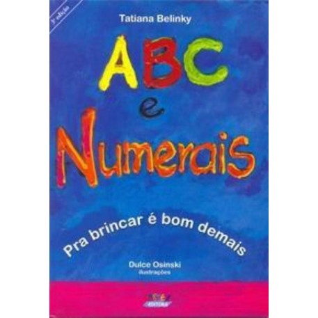 ABC e numerais pra brincar é bom demais