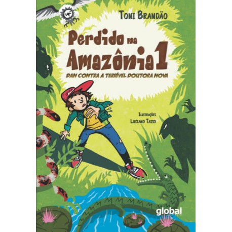 Perdido na Amazônia 1 Dan Contra a Terrível Doutora Nova