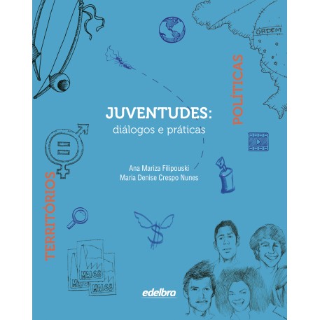 Juventudes diálogos e práticas